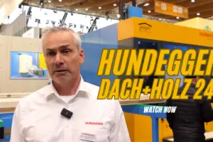 HUNDEGGER at DACH+HOLZ 2024